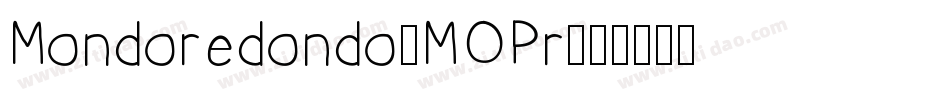 Mondoredondo-MOPr字体转换