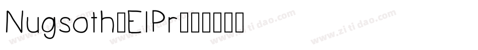 Nugsoth-ElPr字体转换