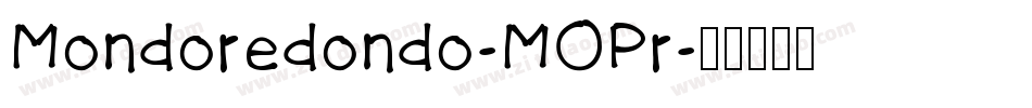 Mondoredondo-MOPr字体转换