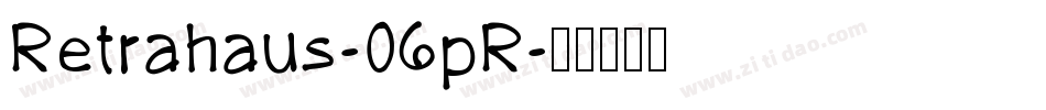 Retrahaus-06pR字体转换