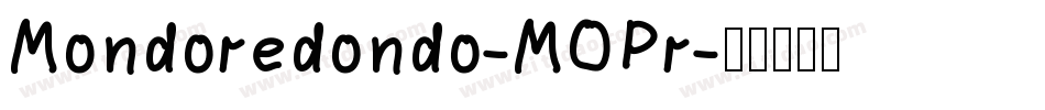 Mondoredondo-MOPr字体转换