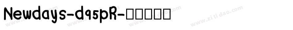 Newdays-d95pR字体转换