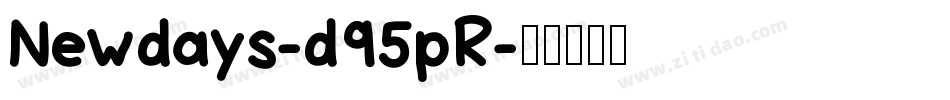 Newdays-d95pR字体转换