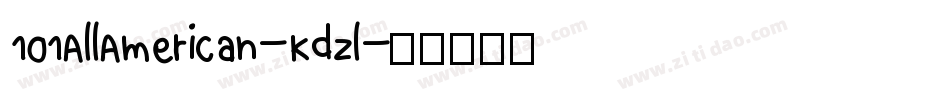 101AllAmerican-Kdzl字体转换