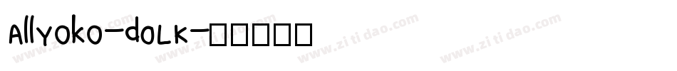AllYoko-d0LK字体转换