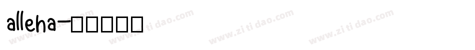 alleha字体转换