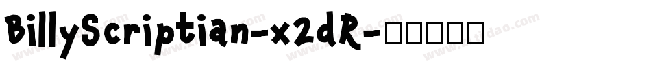 BillyScriptian-x2dR字体转换