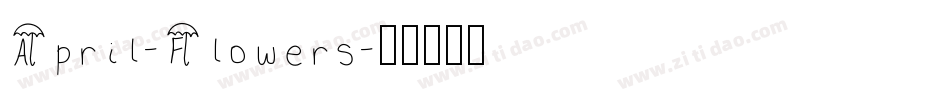 April-Flowers字体转换