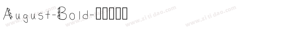 August-Bold字体转换