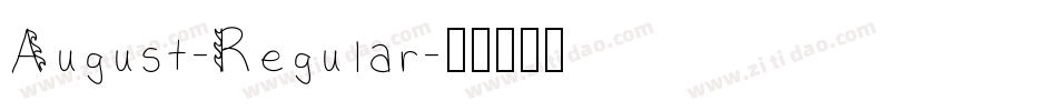 August-Regular字体转换