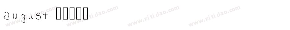 august字体转换