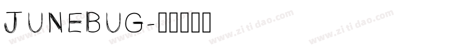 JUNEBUG字体转换