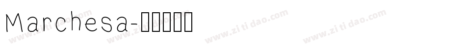 Marchesa字体转换