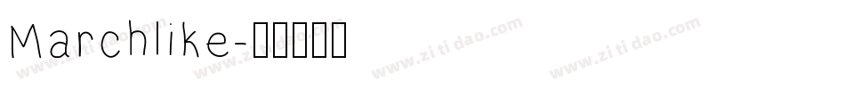 Marchlike字体转换