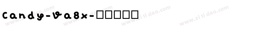 Candy-Va8x字体转换