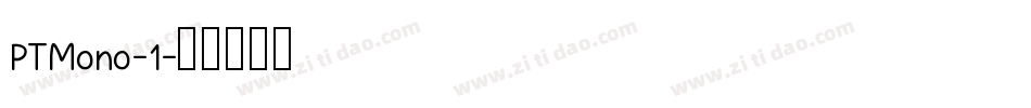 PTMono-1字体转换
