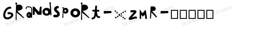 GrandSport-xzMR字体转换