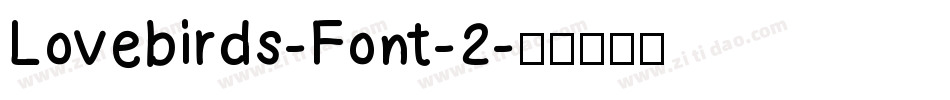 Lovebirds-Font-2字体转换