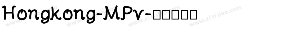 Hongkong-MPv字体转换