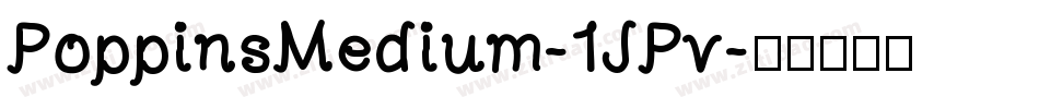 PoppinsMedium-1JPv字体转换