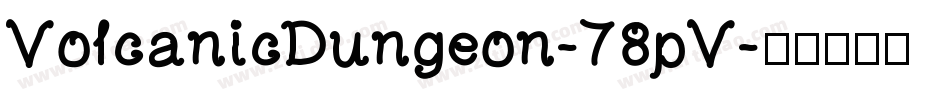 VolcanicDungeon-78pV字体转换