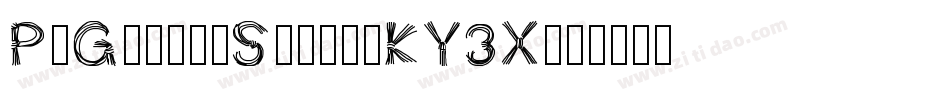 PwGothicStyle-KY3X字体转换