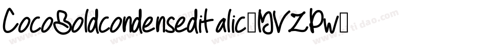 CocoBoldcondenseditalic-MVZPw字体转换