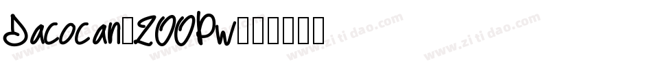 Dacocan-2OOPw字体转换