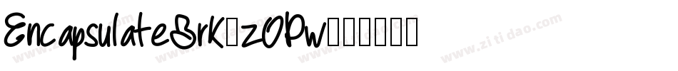EncapsulateBrk-zOPw字体转换