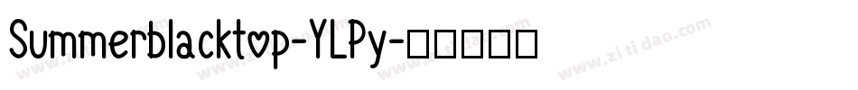 Summerblacktop-YLPy字体转换