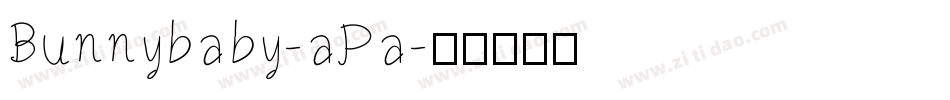 Bunnybaby-aPa字体转换