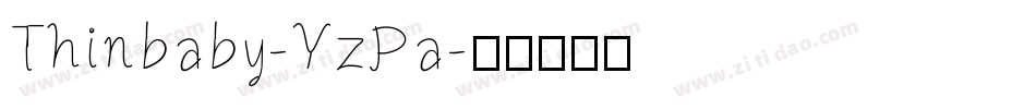 Thinbaby-YzPa字体转换