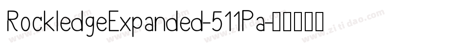 RockledgeExpanded-511Pa字体转换
