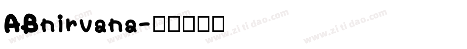 ABnirvana字体转换