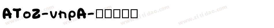 AToZ-vnpA字体转换