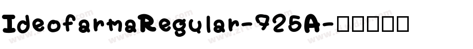 IdeofarmaRegular-725A字体转换