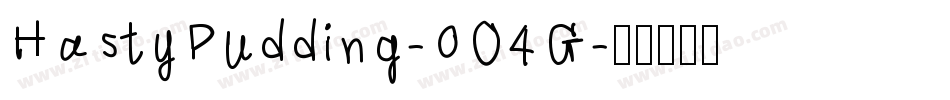 HastyPudding-0O4G字体转换