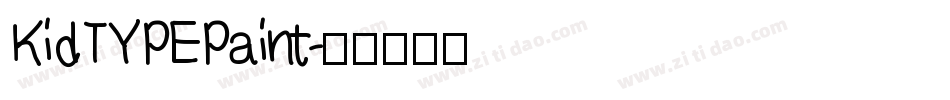 KidTYPEPaint字体转换