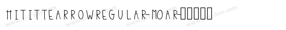HititteArrowRegular-M0ar字体转换