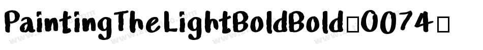 PaintingTheLightBoldBold-O074字体转换