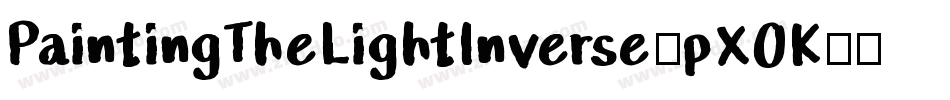 PaintingTheLightInverse-pX0K字体转换