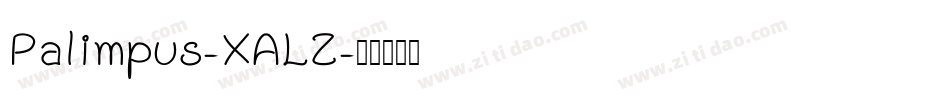 Palimpus-XALZ字体转换