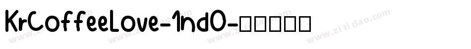 KrCoffeeLove-1nd0字体转换