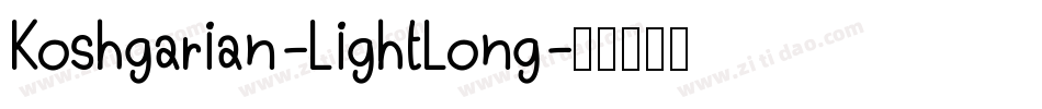 Koshgarian-LightLong字体转换