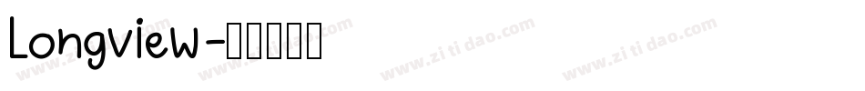 Longview字体转换