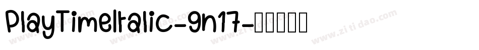 PlayTimeItalic-9n17字体转换