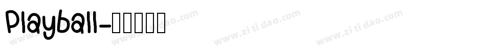 Playball字体转换