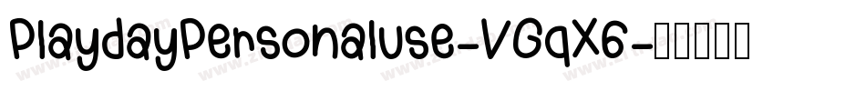 PlaydayPersonaluse-VGqX6字体转换