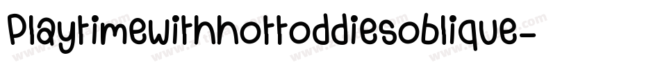 Playtimewithhottoddiesoblique-YElv字体转换