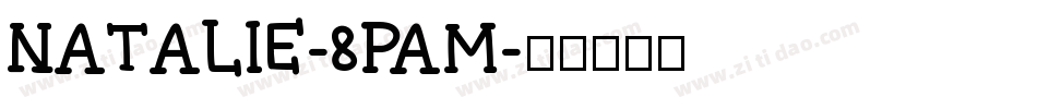 Natalie-8PaM字体转换